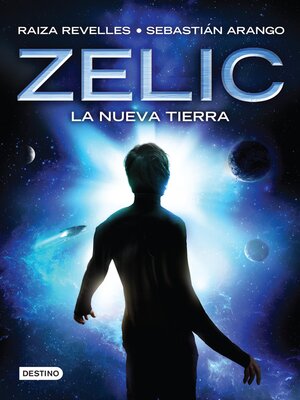 cover image of Zelic. La nueva tierra